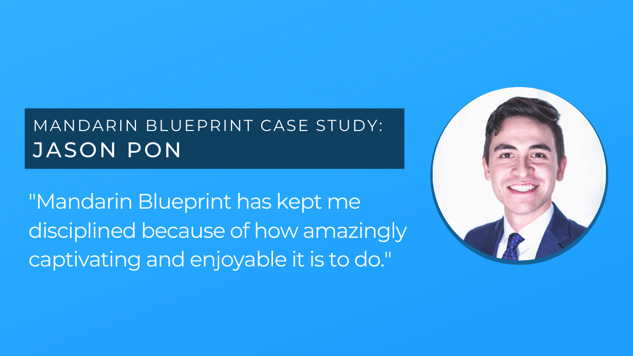 Jason Pon: Mandarin Blueprint Kept Me Disciplined