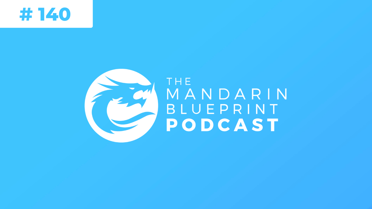 140. The Mandarin Blueprint – Go Fund Me